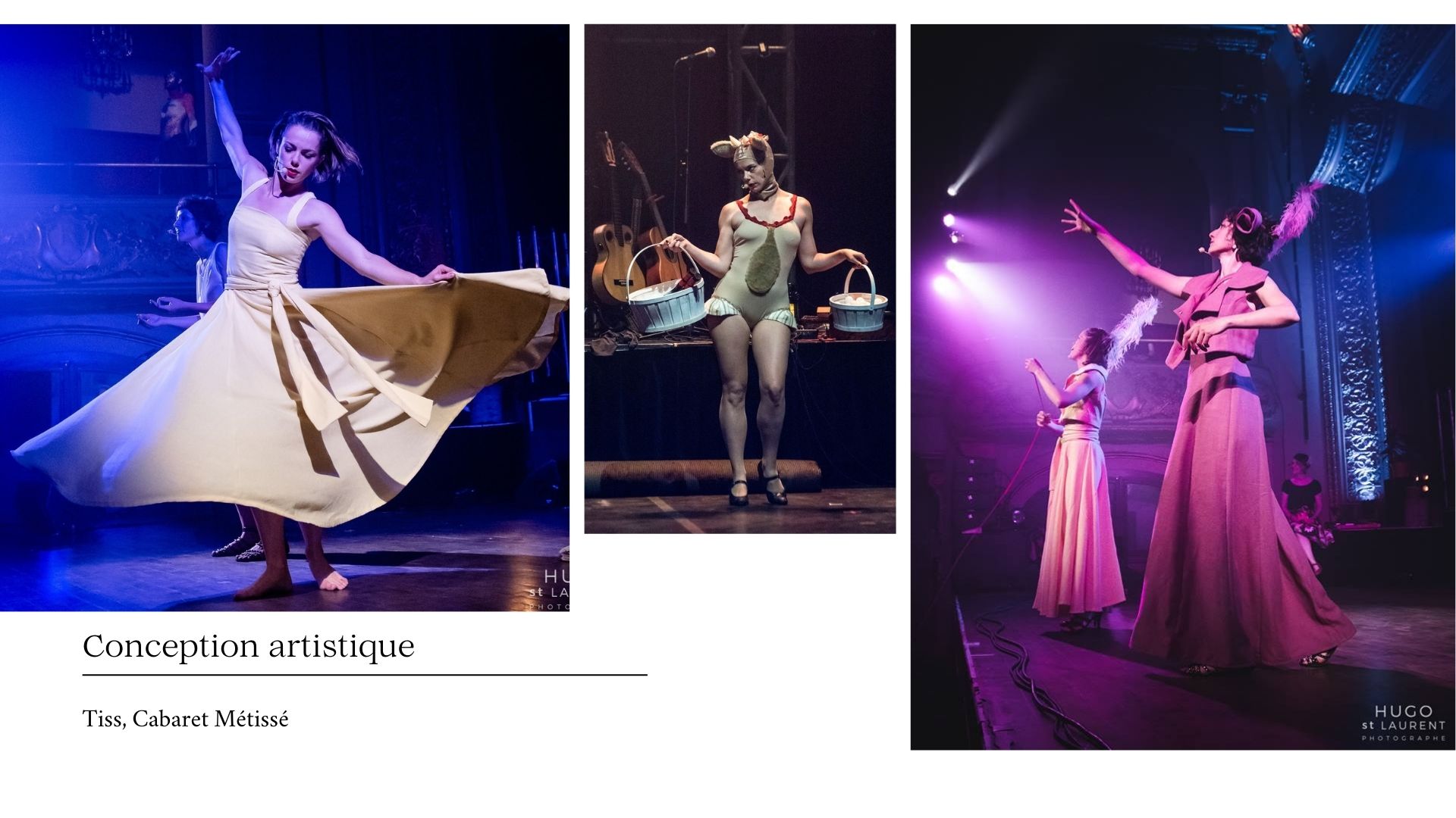 Conception artistique Tiss cabaret métissé
